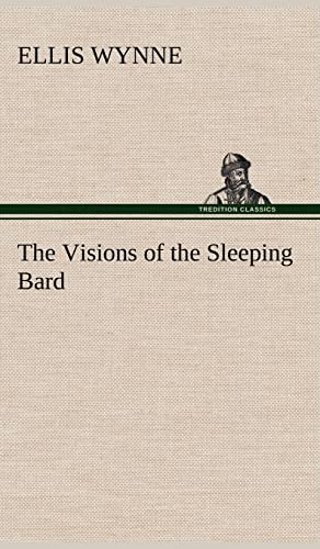 The Visions of the Sleeping Bard