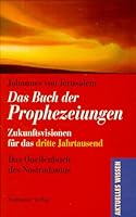 Das Buch der Prophezeiungen - Zukunftsvisionen für das dritte Jahrtausend - bk1364 392962690X Book Cover