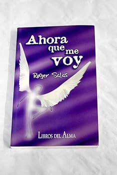 Paperback Ahora que me voy: Leyendas cubanas de ayer y de hoy Book