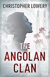The Angolan Clan (African Diamonds)