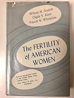 The Fertility of American Women B001KZ9028 Book Cover