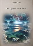  Uno sguardo dalle stelle
