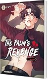 The Pawn's Revenge – 3rd Season 1: Dramatischer Boys Love Thriller ab 18 – Die dritte Season des neuen Webtoon-Hits aus Korea! Komplett in Farbe!