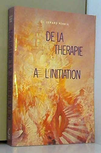 De la thérapie à l'initiation