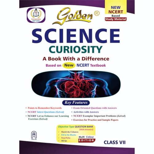 Image of Golden Science Study Material Based on NEW NCERT Curiosity For Class 7 | For CBSE 2027 Exams |Summary | Solved NCERT Intext Questions | Solved NCERT ... | Objective Type Question Bank | MCQs