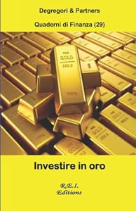 Investire in oro: 29