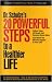 20 Powerful Steps to a Healthier Life Create Powerful Health Naturally