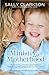 The Ministry of Motherhood: Following Christ's Example in Reaching the Hearts of Our Children