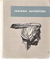 Indiana Adventure B000K52X4G Book Cover