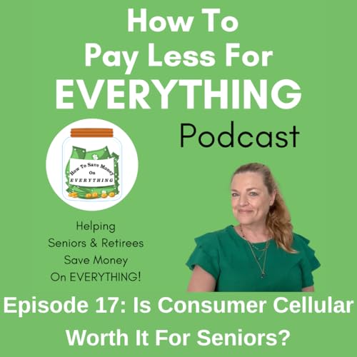 Is Consumer Cellular Worth It For Seniors?