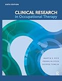 Clinical Research in Occupational Therapy, Sixth Edition