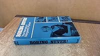 Boring--never! 0853070067 Book Cover