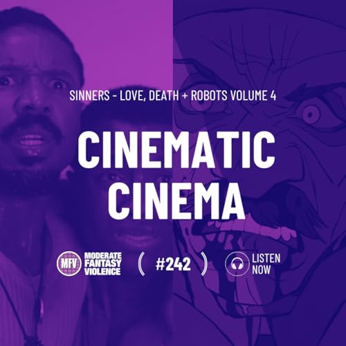 MFV #242 - Cinematic Cinema Podcast Por  arte de portada