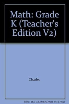 Spiral-bound Math: Grade K (Teacher's Edition V2) Book