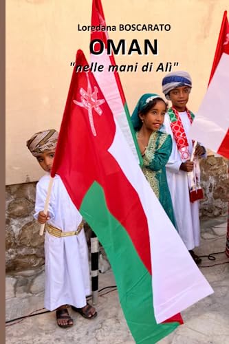 OMAN: nelle mani di Alì