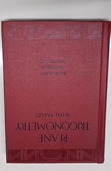 Hardcover Plane trigonometry and tables (Wentworth-Smith mathematical series) Book