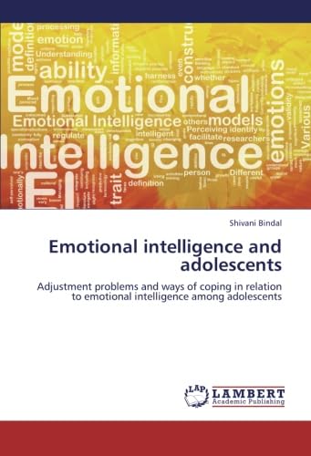 Emotional intelligence and adolescents: Adjustment problems and ways of ...
