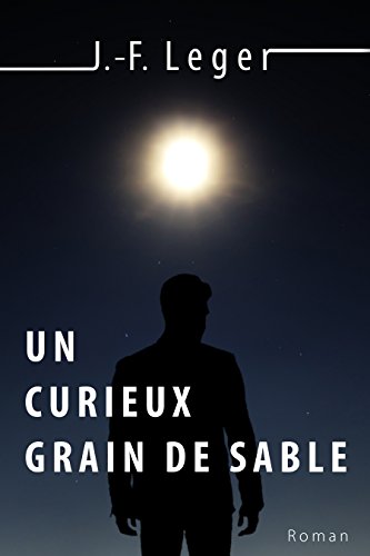 Un curieux grain de sable livre En ligne