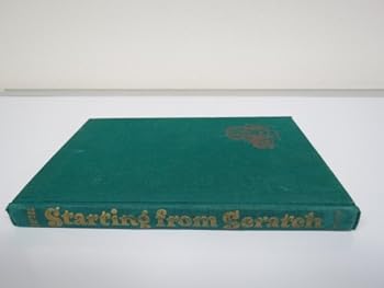 Library Binding Starting from scratch;: A guide to home decorating Book