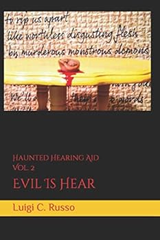 Paperback Haunted Hearing Aid: Evil Is Hear Volume 2 Book