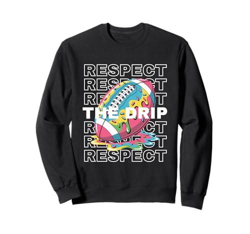 Football Drip WR QB RB Ice Cream Sprinkles Respect The Drip Sweatshirt