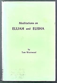 Hardcover Meditations on Elijah and Elisha Book