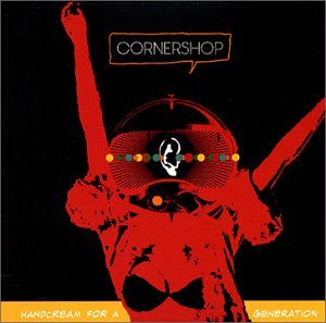 Cornershop - Handcream for a Generation - Amazon.com Music