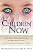 The Children of Now