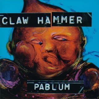 Claw Hammer Pablum
