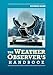 Produktbild The Weather Observer's Handbook