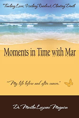 Moments in Time with Mar