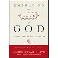 Embracing the Love of God