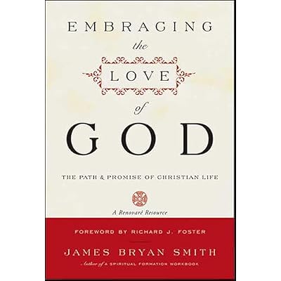 Embracing the Love of God