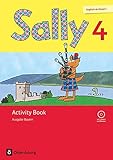  Sally - Englisch ab Klasse 3 - Ausgabe Bayern - 4. Jahrgangsstufe: Activity Book - Mit Audio-CD und Portfolio-Heft