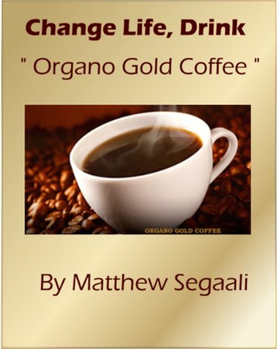 Organo Gold Coffee (English Edition)