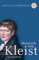 Heinrich von Kleist Biographie 3596153468 Book Cover