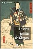 Lo spirito guerriero del Giappone
