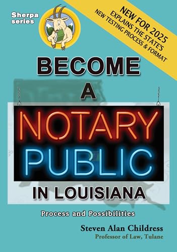 Become a Notary Public in Louisiana (New for 2025): Process and Possibilities