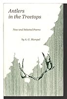 Antlers in the Treetops: New and Selected Poems B000YT7RPS Book Cover