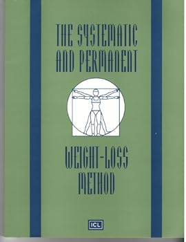 Paperback The Systematic and Permanent Weight-Loss Method Book