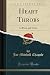 Heart Throbs: In Prose and Verse, Dear to the American People / By Chapple, Joseph Mitchell (Classic Reprint)