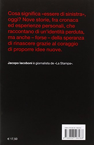 Profondo Rosso. La Sinistra Perduta - 2