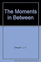 The Moments in Between 0823303969 Book Cover