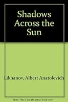 Shadows Across the Sun 0060238682 Book Cover