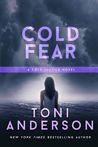 Cold Fear: An FBI Romantic Mystery and Thriller (Cold Justice® Book 4)
