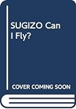 SUGIZO Can I Fly?