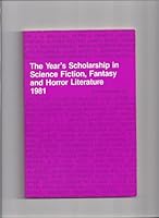 Year's Scholarship in Science Fiction and Fantasy 1972-1975 (The Serif Series, Bibliographies and Checklists, No. 36) 0873382226 Book Cover