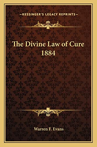 The Divine Law of Cure 1884