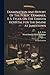 Produktbild Examination And Report Of The Public Examiner, E. S. Tyler, On The Dakota Hospital For The Insane At Jamestown: To The Governor