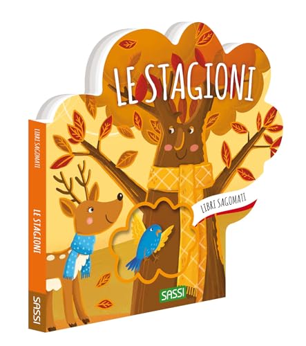 Le stagioni. Libri sagomati. Ediz. illustrat